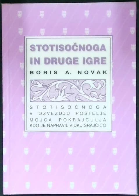 Stotisočnoga in druge igre