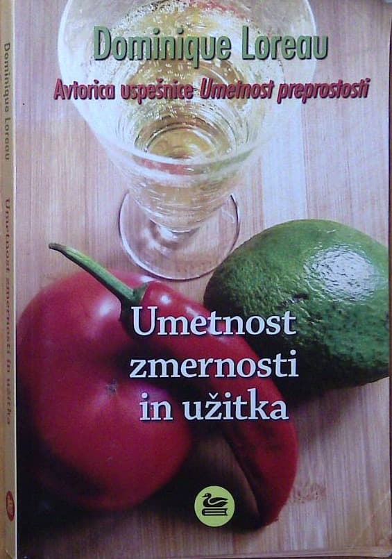 Umetnost zmernosti in užitka