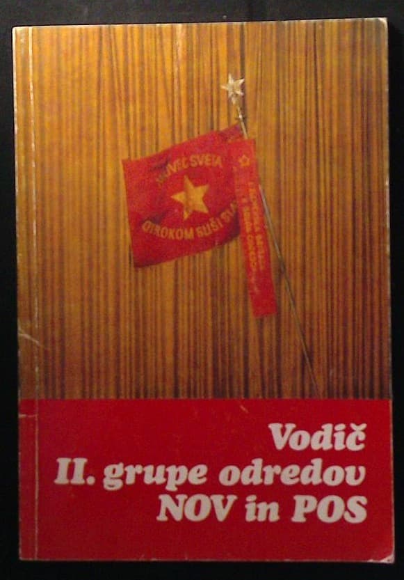 Vodič II. grupe odredov NOV in POS (od Pugleda do Pohorja)