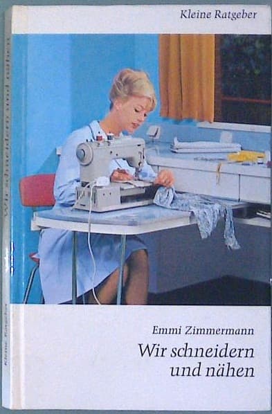 Wir schneidern und nahen