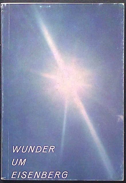 Wunder um Eisenberg