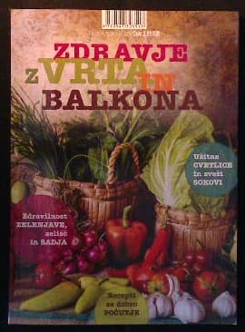 Zdravje z vrta in balkona