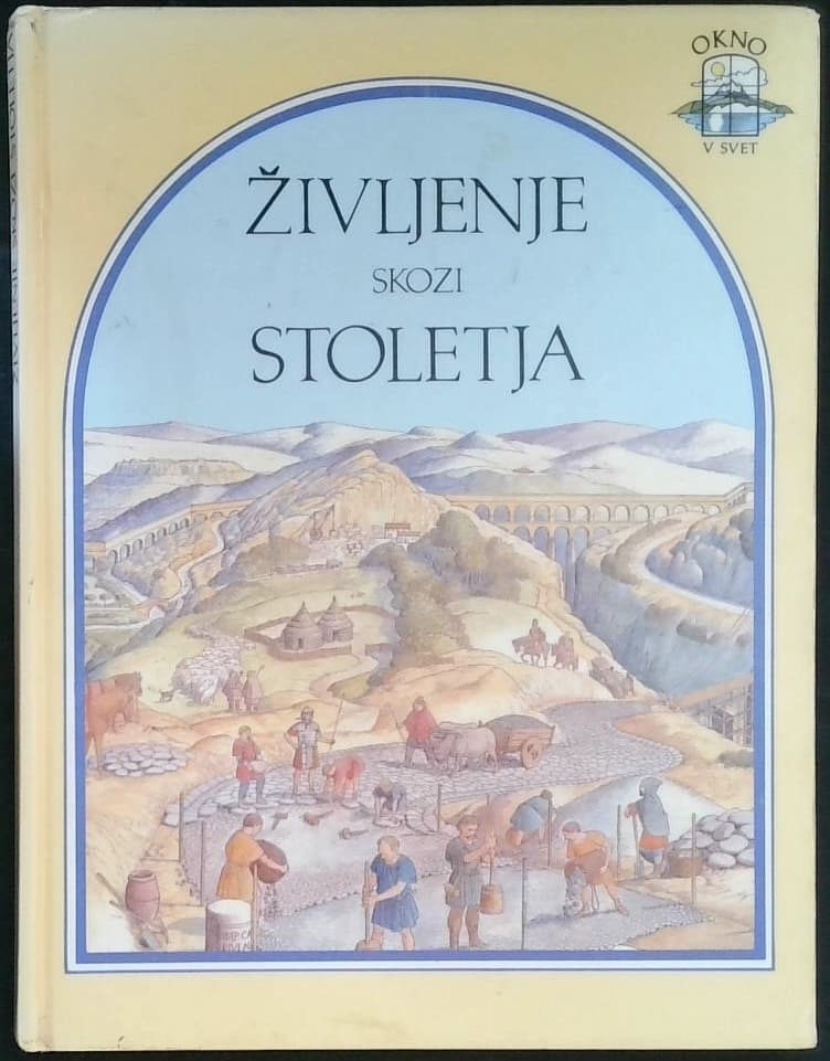 Življenje skozi stoletja