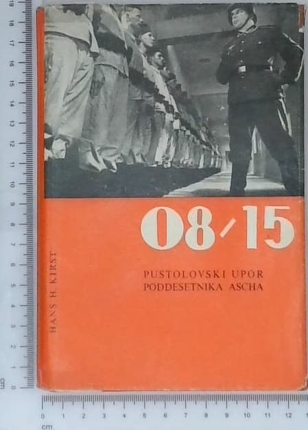 08/15 : pustolovski upor poddesetnika Ascha