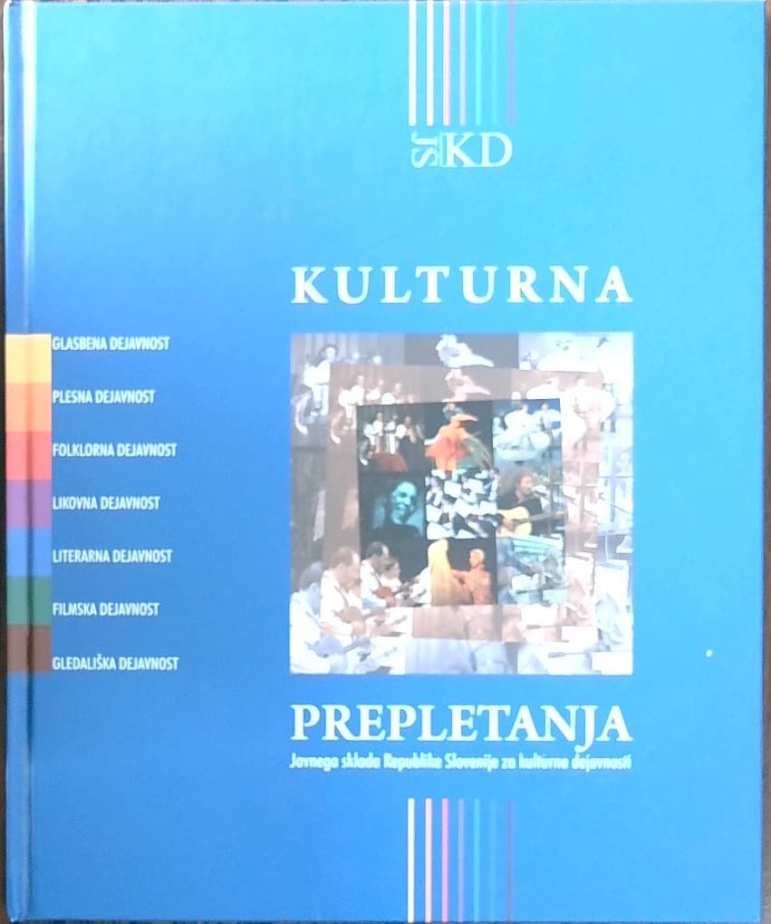 Kulturna prepletanja Javnega sklada Republike Slovenije za kulturne dejavnosti