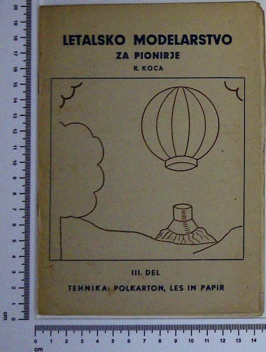 Letalsko modelarstvo za pionirje : lll. del tehnika karton polkarton in papir