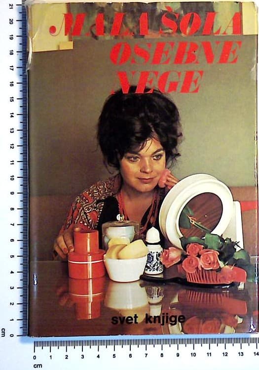 Mala šola osebne nege : Z naravnimi sredstvi do urejenosti