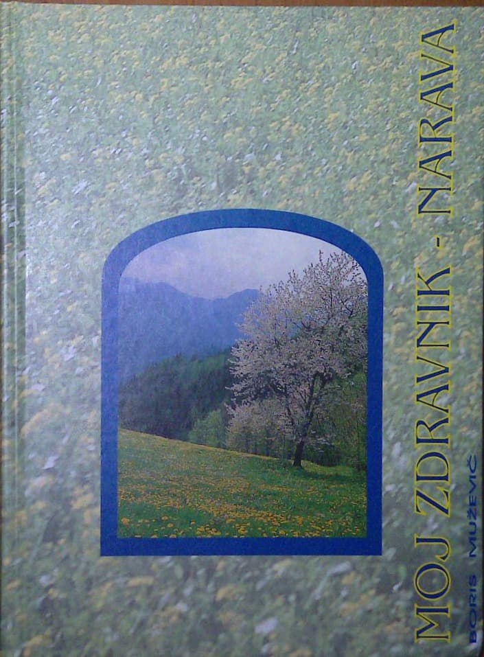 Moj zdravnik - narava