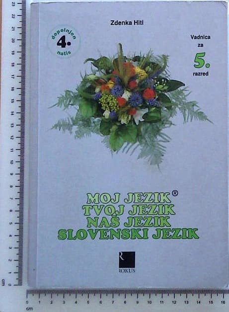 Moj jezik, tvoj jezik, naš jezik - slovenski jezik : Vadnica za 5. razred