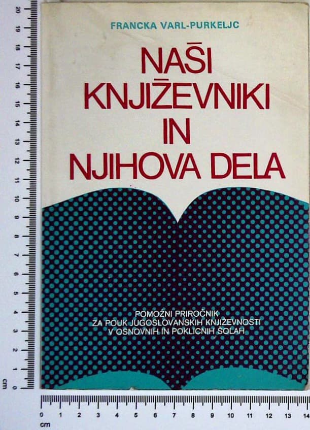 Naši književniki in njihova dela