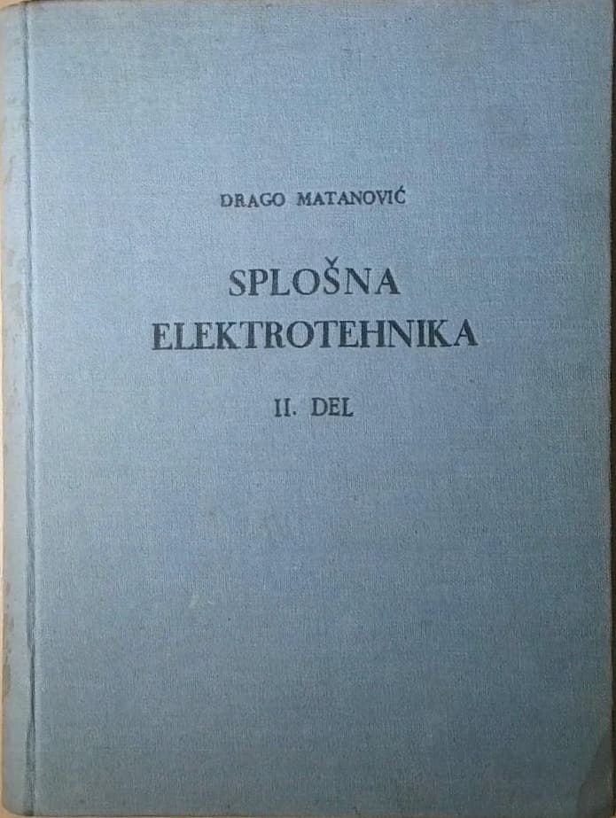Splošna elektrotehnika 2. del : stroji in meritve