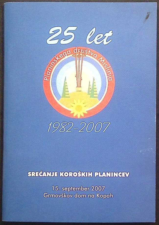 25 let Planinskega društva Mislinja