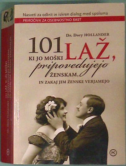 101 laž, ki jo moški pripovedujejo ženskam, in zakaj jim ženske verjamejo