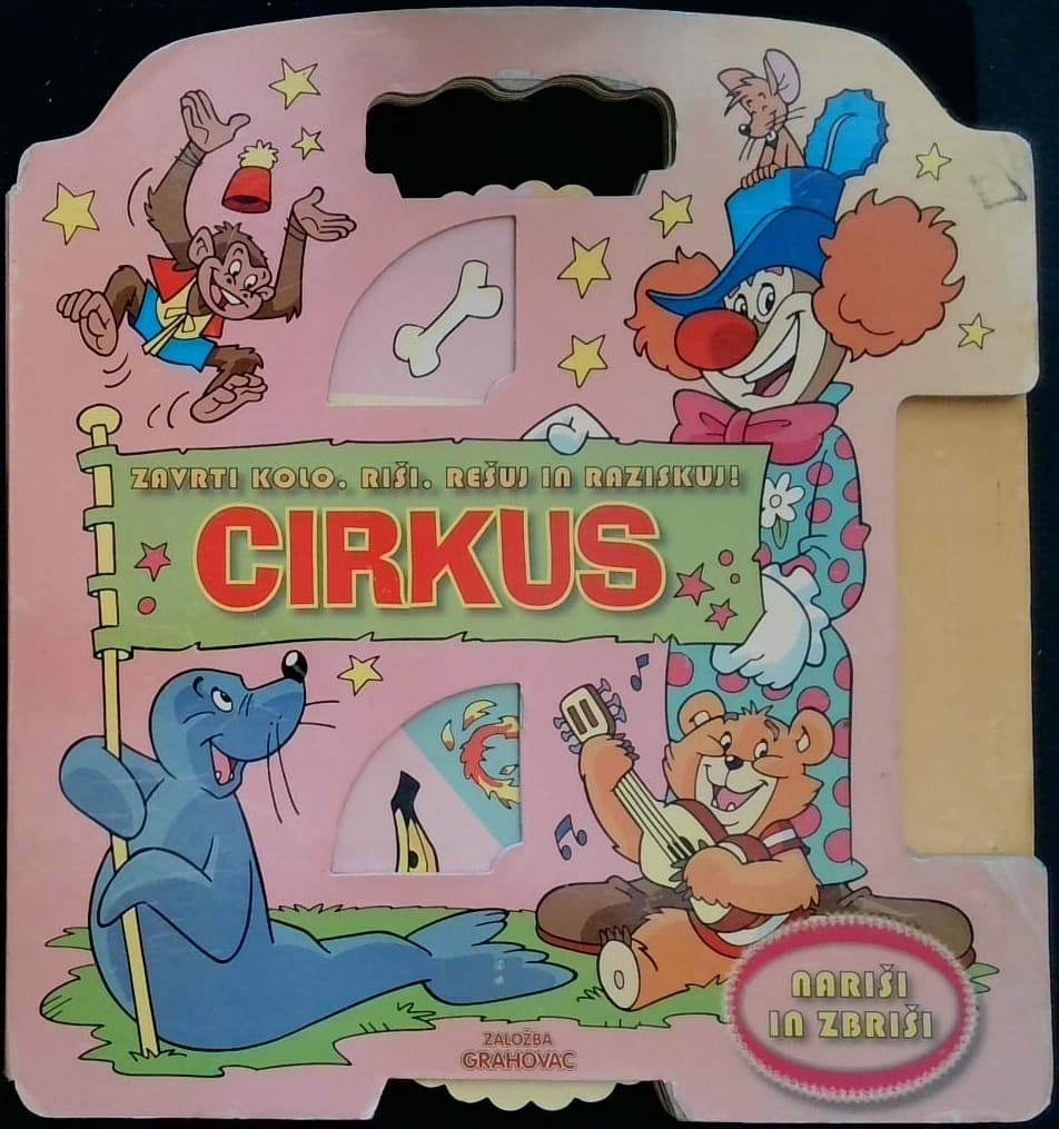 Cirkus (zavrti kolo, riši, rešuj in raziskuj!)