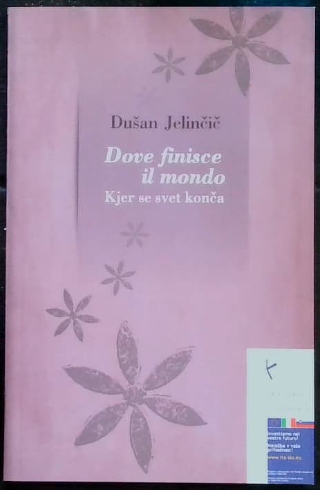 Dove finisce il mondo - Kjer se svet konča