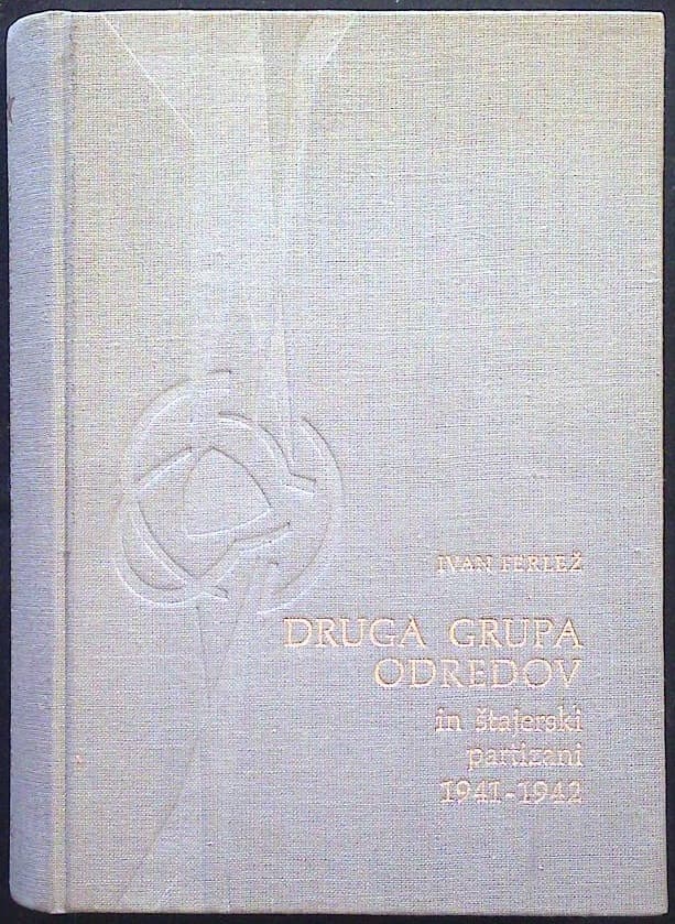 Druga grupa odredov (in štajerski partizani 1941 - 1942)