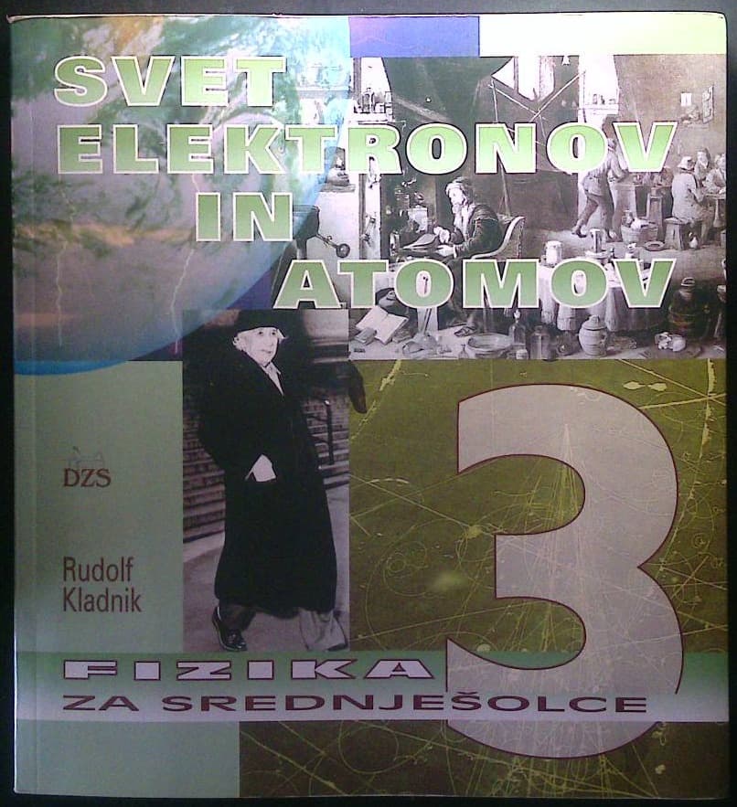 Fizika za srednješolce 3 - Svet atomov in elektronov