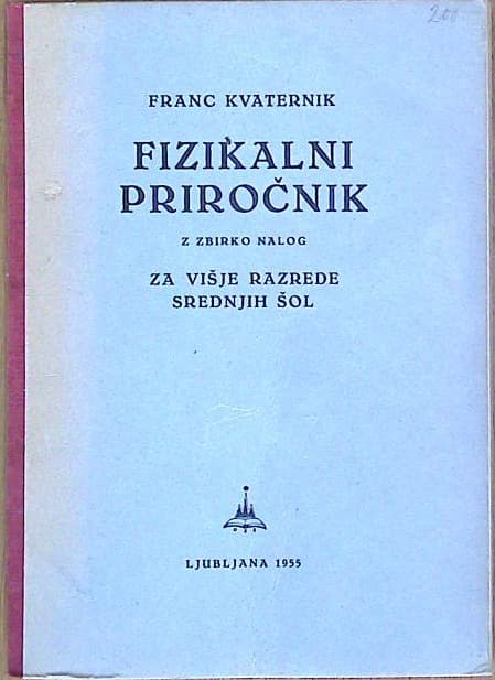 Fizikalni priročnik z zbirko nalog za višje razrede srednji šol