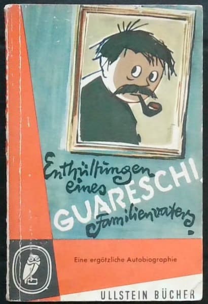 Guareschi - Enthüllungen eines Familienvaters