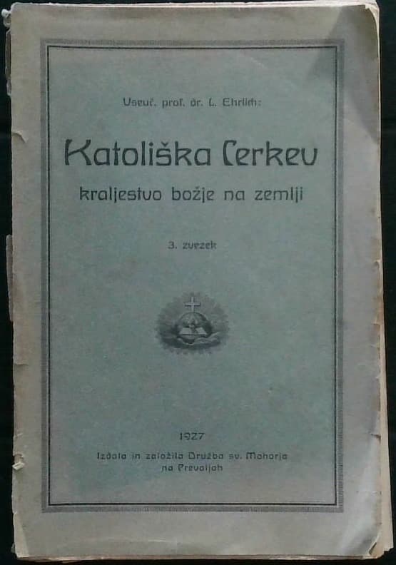 Katoliška cerkev - kraljestvo božje na zemlji 3. zvezek