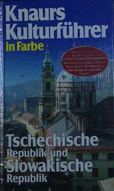 Knaurs Kulturführer - Tschechische Republik und Slowakische Republik
