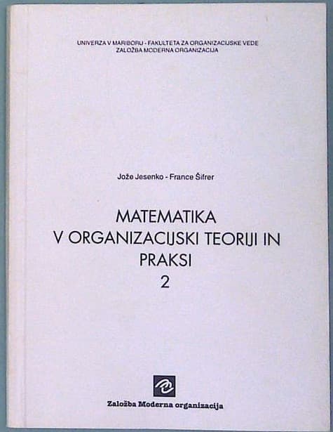Matematika v organizacijski toeriji in praksi 2