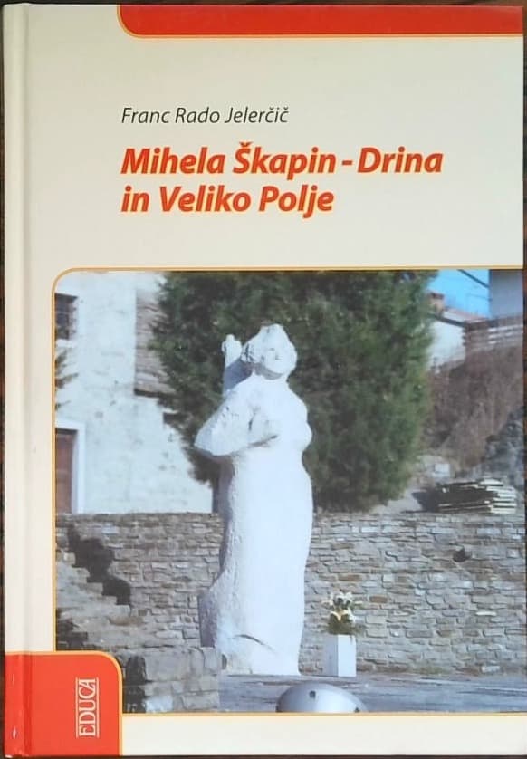 Mihela Škapin - Drina in Veliko Polje