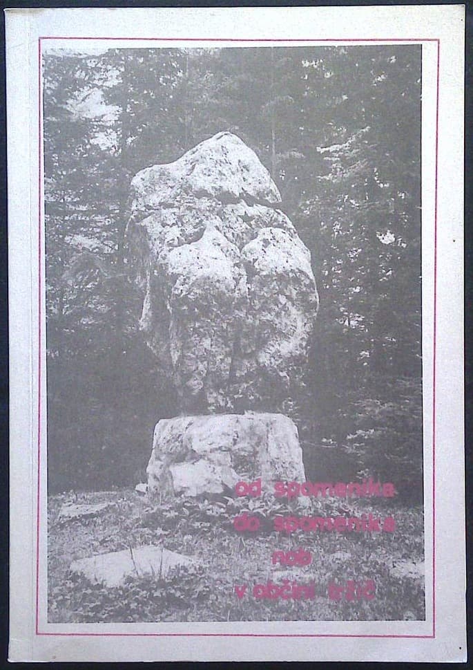 Od spomenika do spomenika NOB v občini Tržič