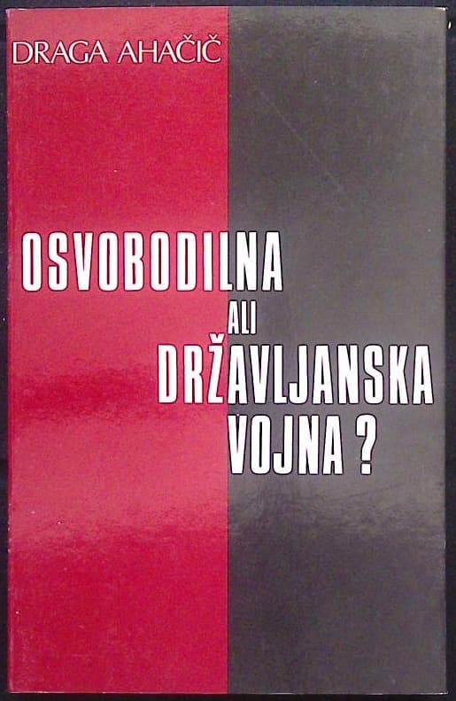 Osvobodilna ali državljanska vojna?