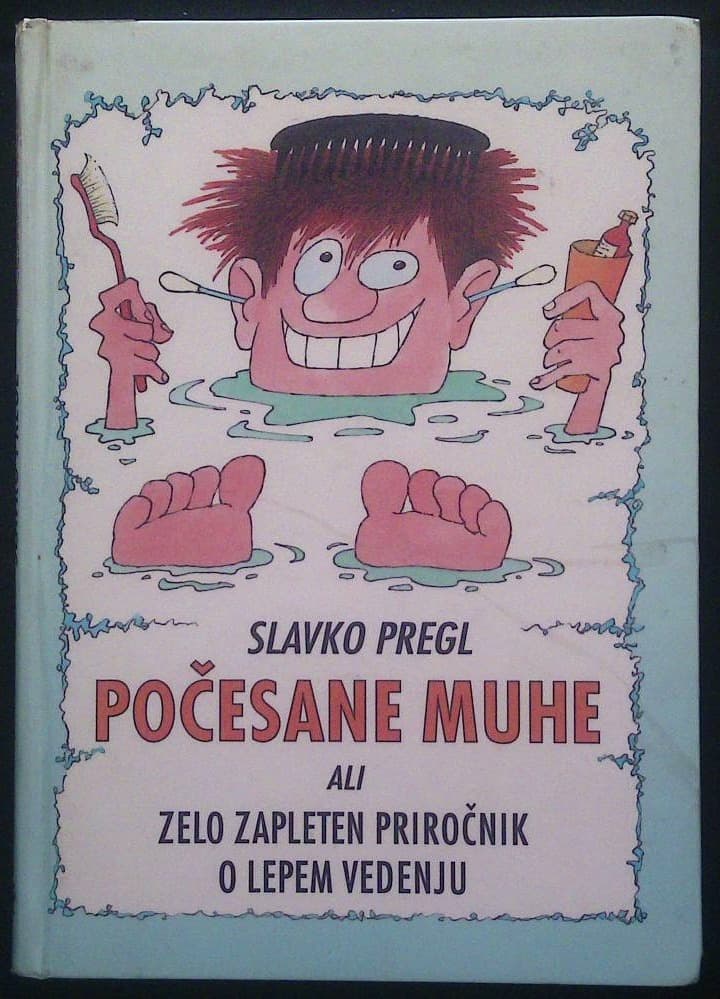 Počesane muhe (ali zelo zapleten priročnik o lepem vedenju)