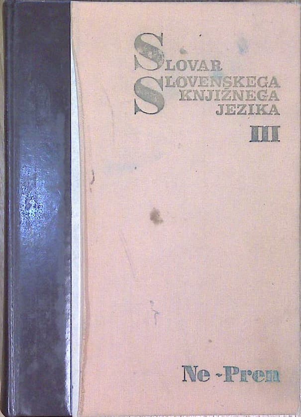 Slovar slovenskega knjižnega jezika III. Ne-Pren