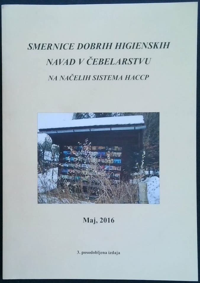 Smernice dobrih higienskih navad v čebelarstvu na načelih sistema HACCP