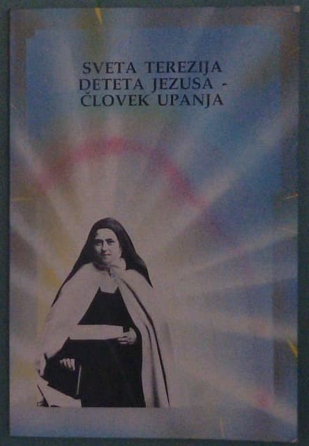 Sveta Terezija deteta Jezusa človek upanja