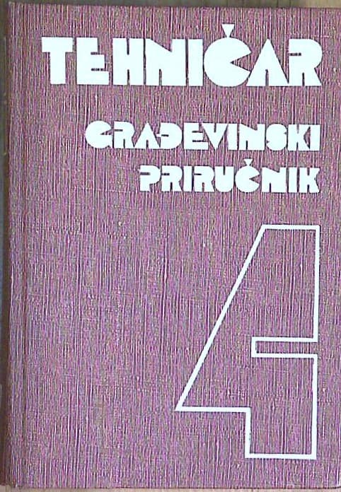 Tehničar - Građevinski priručnik 4