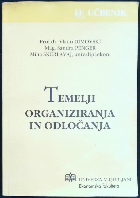 Temelji organiziranja in odločanja
