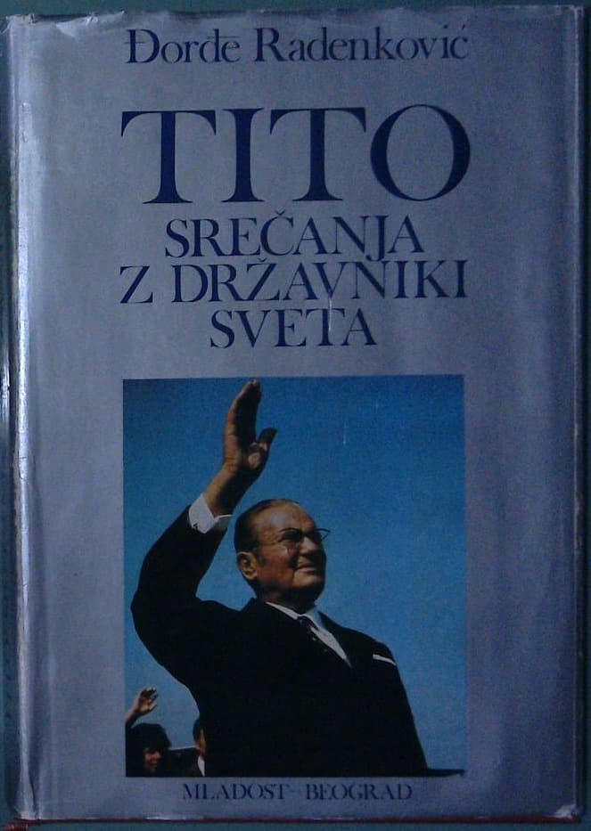 Tito - srečanja z državniki sveta