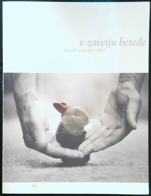 V zavetju besede (zbornik seniorjev 2009)