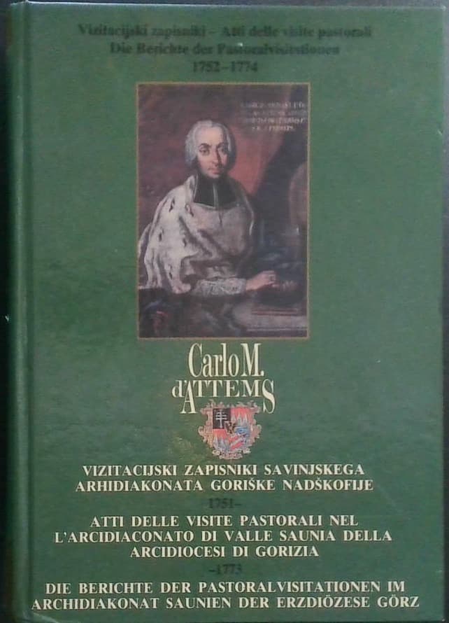 Vizitacijski zapisniki savinjskega arhidiakonata goriške nadškofije: 1751-1773