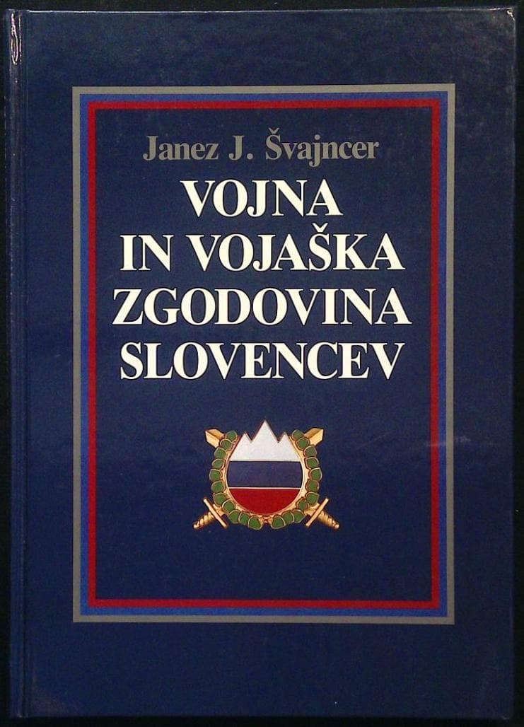 Vojna in vojaška zgodovina Slovencev