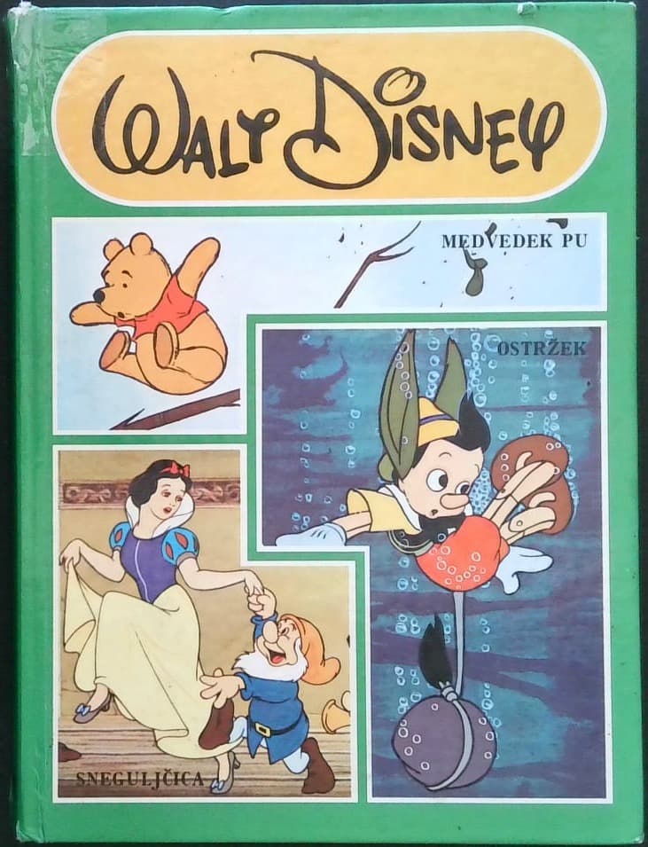 Walt Disney - Medvedek Pu, Sneguljčica, Ostržek