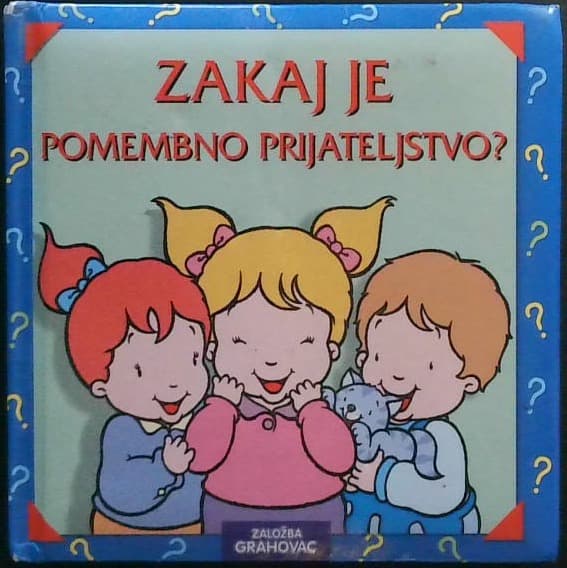 Zakaj je pomembno prijateljstvo?