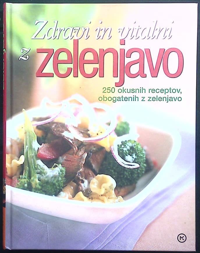 Zdravi in vitalni z zelenjavo (Reader's Digest)